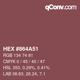 Color code: HEX #864A51 | qconv.com