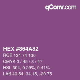 Color code: HEX #864A82 | qconv.com