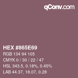 颜色代码: HEX #865E69 | qconv.com