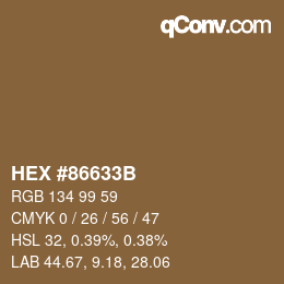カラーコード: HEX #86633B | qconv.com