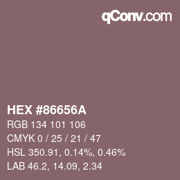 颜色代码: HEX #86656A | qconv.com