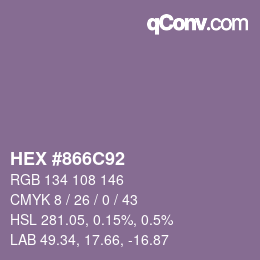 カラーコード: HEX #866C92 | qconv.com