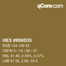 カラーコード: HEX #866D35 | qconv.com