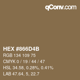 カラーコード: HEX #866D4B | qconv.com