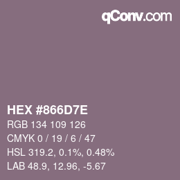 Color code: HEX #866D7E | qconv.com