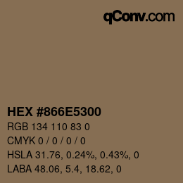 Color code: HEX #866E5300 | qconv.com