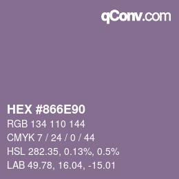 Color code: HEX #866E90 | qconv.com