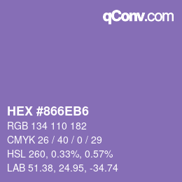 カラーコード: HEX #866EB6 | qconv.com