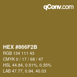 Farbcode: HEX #866F2B | qconv.com