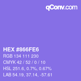 カラーコード: HEX #866FE6 | qconv.com