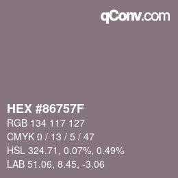 Color code: HEX #86757F | qconv.com