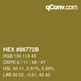 颜色代码: HEX #86772B | qconv.com