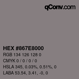 カラーコード: HEX #867E8000 | qconv.com