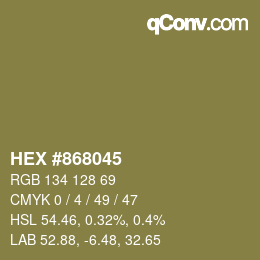 カラーコード: HEX #868045 | qconv.com