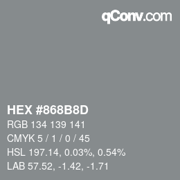 Color code: HEX #868B8D | qconv.com
