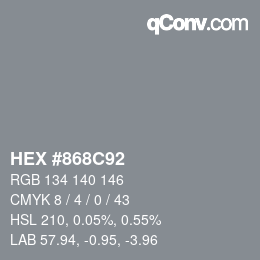 Color code: HEX #868C92 | qconv.com