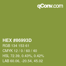 カラーコード: HEX #86993D | qconv.com