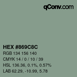 Color code: HEX #869C8C | qconv.com