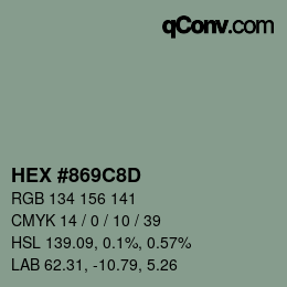 カラーコード: HEX #869C8D | qconv.com