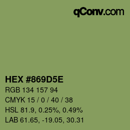 カラーコード: HEX #869D5E | qconv.com
