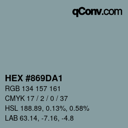 颜色代码: HEX #869DA1 | qconv.com