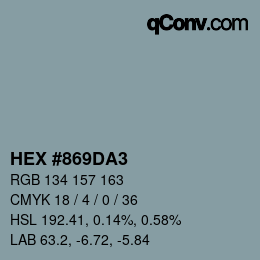カラーコード: HEX #869DA3 | qconv.com