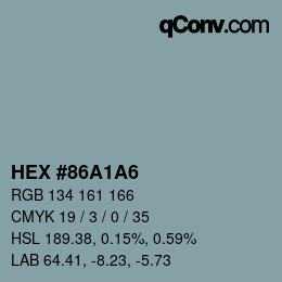 カラーコード: HEX #86A1A6 | qconv.com