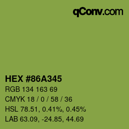 カラーコード: HEX #86A345 | qconv.com