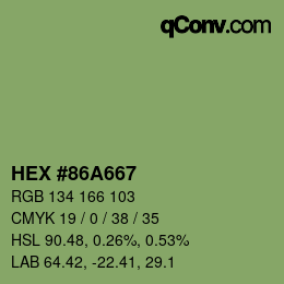 カラーコード: HEX #86A667 | qconv.com