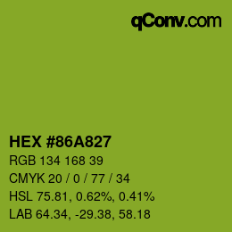 カラーコード: HEX #86A827 | qconv.com