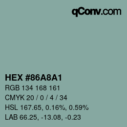 カラーコード: HEX #86A8A1 | qconv.com