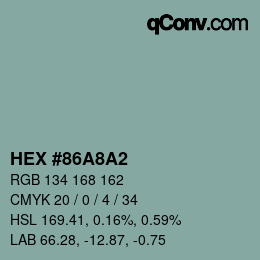 カラーコード: HEX #86A8A2 | qconv.com