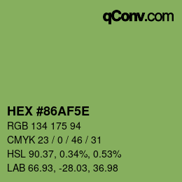 Code couleur: HEX #86AF5E | qconv.com