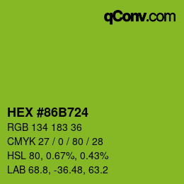 カラーコード: HEX #86B724 | qconv.com