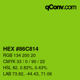 カラーコード: HEX #86C814 | qconv.com