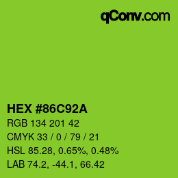 カラーコード: HEX #86C92A | qconv.com