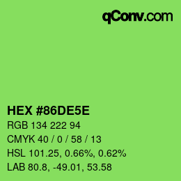 カラーコード: HEX #86DE5E | qconv.com