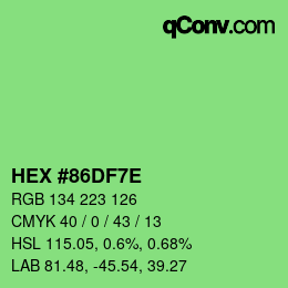Color code: HEX #86DF7E | qconv.com
