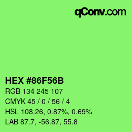 颜色代码: HEX #86F56B | qconv.com