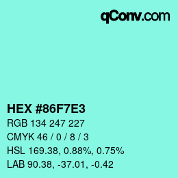 Color code: HEX #86F7E3 | qconv.com