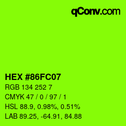 カラーコード: HEX #86FC07 | qconv.com