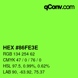 Color code: HEX #86FE3E | qconv.com