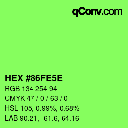 Farbcode: HEX #86FE5E | qconv.com