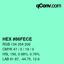 颜色代码: HEX #86FECE | qconv.com