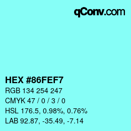 カラーコード: HEX #86FEF7 | qconv.com