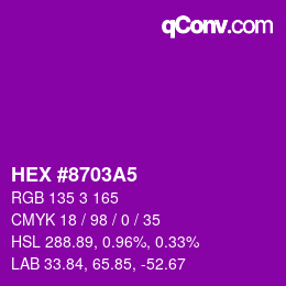 颜色代码: HEX #8703A5 | qconv.com