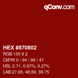 Color code: HEX #870802 | qconv.com