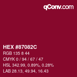 颜色代码: HEX #87082C | qconv.com