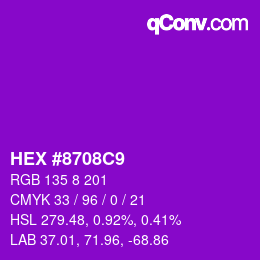 颜色代码: HEX #8708C9 | qconv.com