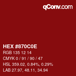 Color code: HEX #870C0E | qconv.com
